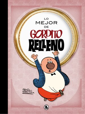 cover image of Lo mejor de Gordito Relleno